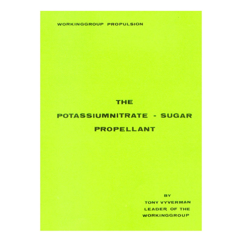 The Potassium Nitrate Sugar Propellant (in het Engels)